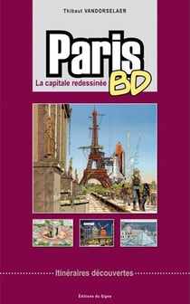 Paris bd - la capitale redessinée