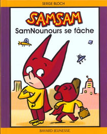 SamSam Tome 3 : SamNounours se fâche