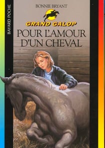 Grand galop t.606 - pour l'amour du cheval