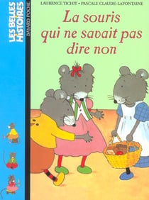 Souris qui ne savait pas dire non (la) r