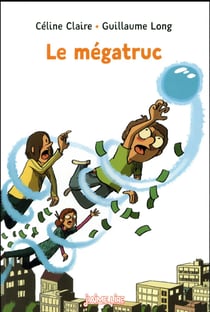 Le mégatruc