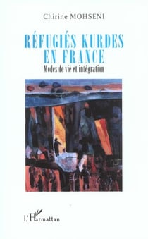 Refugies kurdes en france - modes de vie et integration