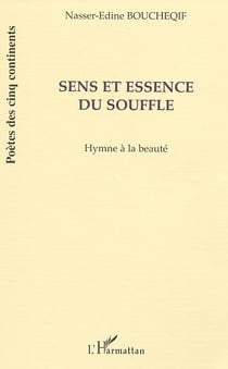 Sens et essence du souffle - hymne à la beauté