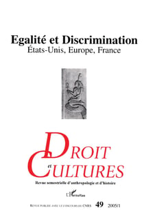 Revue droit et cultures n.49 : égalité et discrimination - Etats-unis, Europe, France