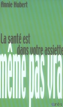 La santé est dans votre assiette
