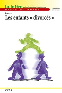 LETTRE DU GRAPE Tome 78 : les enfants "divorcés"