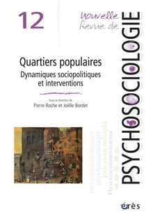 Nouvelle revue de psychosociologie n.12 : quartiers populaires