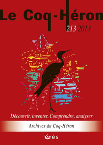 Revue le coq héron n.213 : découvrir, inventer - comprendre, analyser