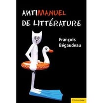 Antimanuel de littérature