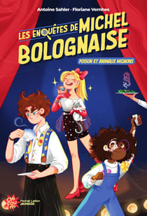 Les enquêtes de Michel Bolognaise Tome 2 : Poison et animaux mignons
