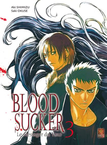 BLOODSUCKER Tome 3