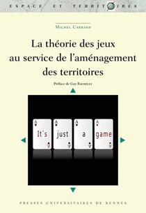La théorie des jeux au service de l'aménagement des territoires