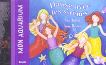 Mon aquarium - danse avec les sirenes