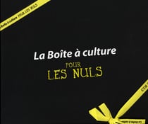 La boîte à culture pour les nuls
