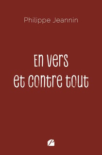 En vers et contre tout
