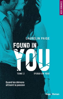 Fixed on you Tome 2 : found in you