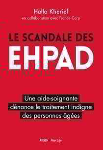 Le scandale des EHPAD