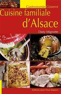 Cuisine familiale d'Alsace