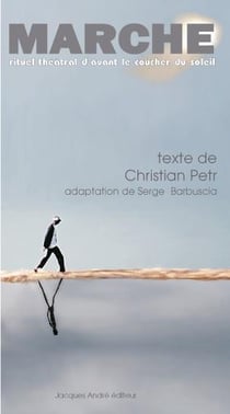 Marche : rituel théâtral d'avant le coucher du soleil