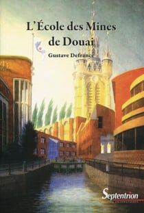 L'Ecole des mines de Douai
