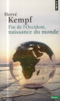 Fin de l'Occident, naissance du monde