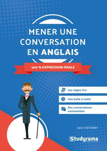 Mener une conversation en anglais - 100 % expression orale