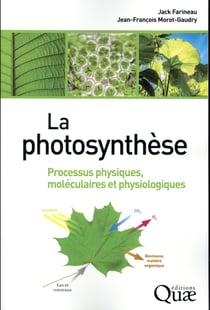 La photosynthèse (2e édition)