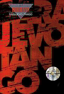 Sarajevo-tango Tome 1