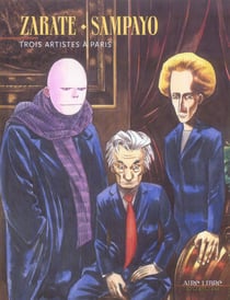 Trois artistes a paris - t74 - trois artistes a paris t1