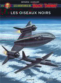 Les aventures de Buck Danny Hors-Série Tome 1 : les oiseaux noirs Tome 1