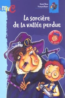 La sorciere de la vallee perdue