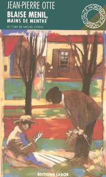 Blaise menil mains de menthe, le guerisseur