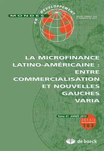 Mondes en développement n.163 : la microfinance latino-américaine : entre commercialisation et nouvelles gauches