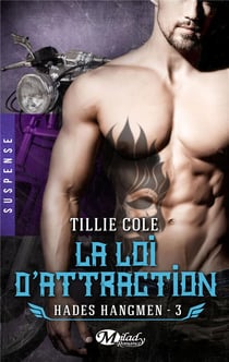 Hades Hangmen Tome 3 : la loi d'attraction