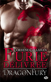 Dragonfury Tome 6 : furie délivrée