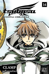 Tsubasa RESERVoir CHRoNiCLE : Intégrale vol.14 : Tomes 27 et 28