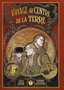 Voyage au centre de la Terre - Edition Deluxe Tome 1
