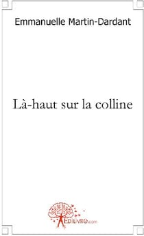 Là-haut sur la colline