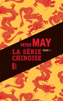 La série chinoise Tome 1