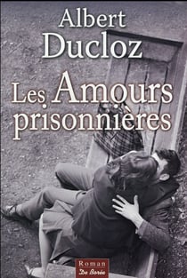 Les amours prisonnières