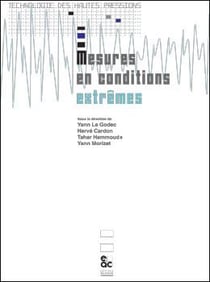 Mesures en conditions extremes