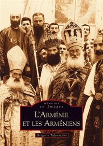L'arménie et les arméniens