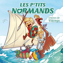 Les p'tits normands : graines de vikings