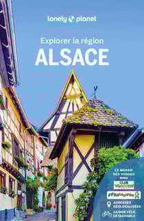 Explorer la région : Alsace (4e édition)