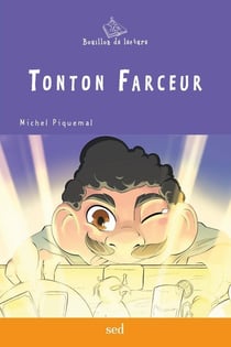TONTON FARCEUR - 12 romans + FR