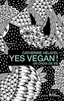 Yes vegan ! un choix de vie