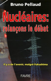 Nucléaire - relançons le débat