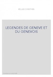 Légendes de Genève et du genevois
