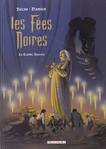 Les fées noires Tome 2 - la tombe issoire
