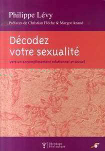 Décodez votre sexualité : Vers un accomplissement relationnel et sexuel
